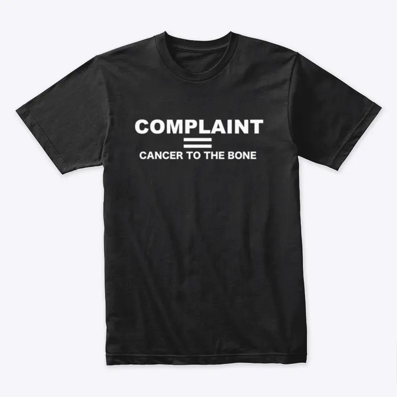 Complaint T-hirt